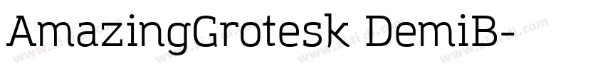 AmazingGrotesk DemiB字体转换